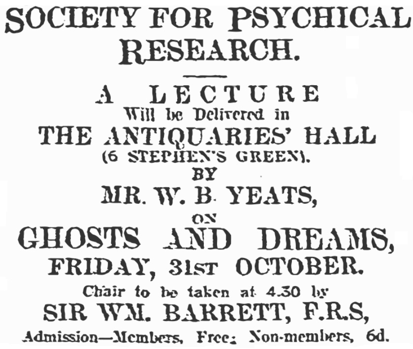 W.B. Yeats lectures on ‘Ghosts and Dreams’