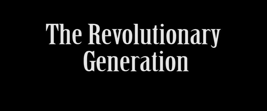 1916: The Revolutionary Generation