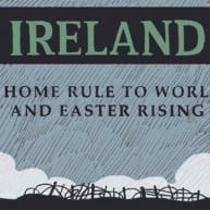 Ireland 1912-1916: An Animated History from Home Rule to Easter Rising